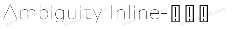 Ambiguity Inline字体转换
